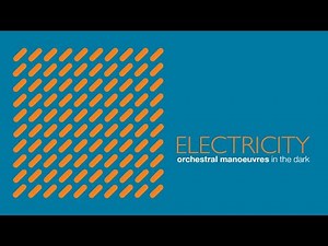 Orchestral Manoeuvres in the Dark - Electricity (lyrics)