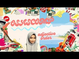 OSASCOMP - adjective order. how to use osascomp