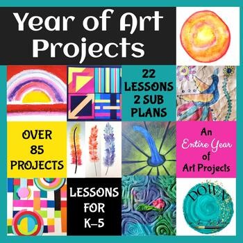 Year of Art Projects Bundle Elementary Art Lessons for a Year