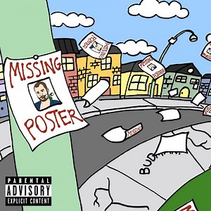 Budman. - Missing Poster Lyrics
