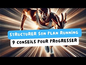 9 étapes pour un plan d'entraînement efficace en running (sans blessure)