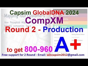 CompXM GlobalDNA Round 2 - Production - Capsim GlobalDNA 2025 CompXM guide - [Top results 999]