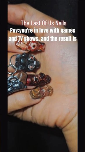The Last Of Us Nails( 3d gel nails)#nails #nailart #thelastofus #explore #foryou#trending #fyp #art