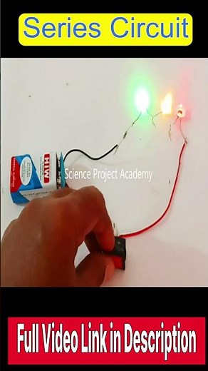 series and parallel circuit working model - electricity project | science project academy