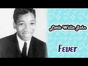 Little Willie John - Fever (1956 Music Video) | #99 Song