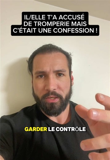 Il elle t’a accusé de tromperie mais c’était une confession #tromperie #confession