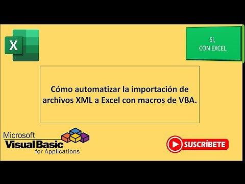 Convierte tus XML a Excel Fácil, con macros de VBA