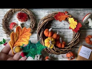 INTRO *fall leaves, acorns, holly & berries - needle felting with The Lady Moth