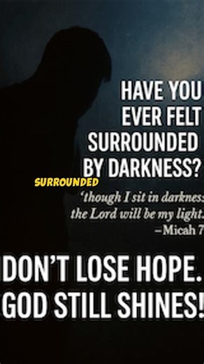 Finding Light in Darkness: Micah 7