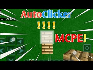 Mcpe AutoClicker! | Android | No Root!...
