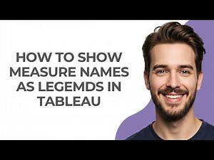 How to Show Measure Names as Legemds In Tableau - GUIDE!