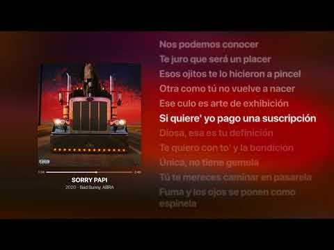 SORRY PAPI ‐ Bad Bunny ft. ABRA - Lyrics - EL ÚLTIMO TOUR DEL MUNDO