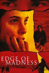 Edge of Madness (2002) - Movie