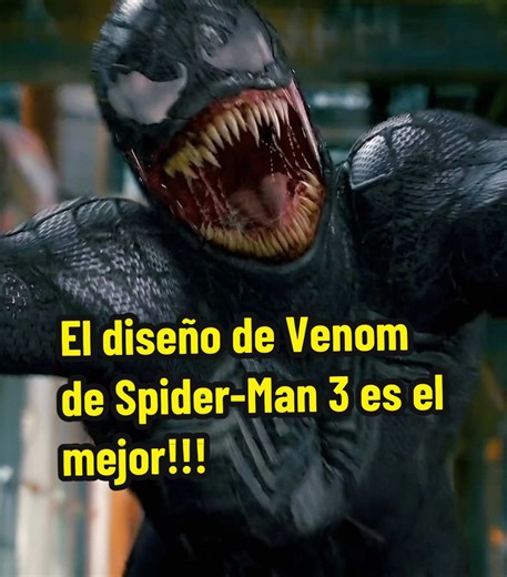 El diseño de Venom en Spider-Man 3 es espectacular