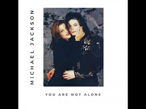 Michael Jackson - (You Are Not Alone Uncut) 2023 Remastered