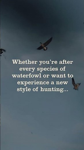 10 Bucket List Waterfowl Hunts