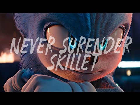 Never Surrender - Skillet || AMV || Sonic and Shadow