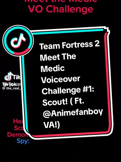 Team Fortress 2 Meet The Medic Voiceover Challenge #1! (Heavy, Demoman, and Spy duets needed!) #duet with @AnimefanboyVA #voiceacting #voiceoverchallenge #teamfortress2 #tf2scout #tf2medic #tf2heavy #tf2Demoman #tf2Spy #tf2engineer #tf2pyro #tf2soilder #tf2sniper #tf2meetthecrew @🪦ྀི @ｆｉｎａｌ ｇｉｒｌ ｖｉｂｅｓ˙ᵕ˙