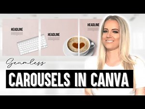How I create seamless INSTAGRAM CAROUSEL POSTS (in Canva)