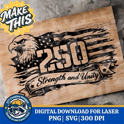 America 250th Anniversary SVG PNG Laser Cut File, Sublimation (digital Download) - Etsy