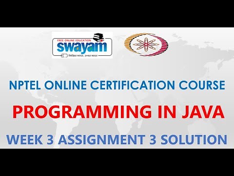 Programming in Java | NPTEL | Week 3 | Assignment 3 Solution | Jan2021