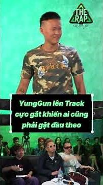YungGun lên Track cực gắt khiến ai cũng phải gật đầu theo