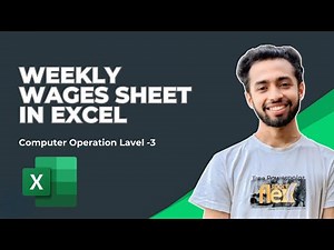 Weekly Wages Sheet in Excel | NSDA Level 3 Computer Operation Bangla Tutorial.