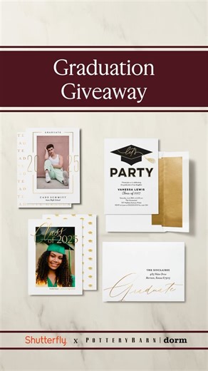 🎓 GRADUATION GIVEAWAY 🎓​ Enter for a chance to win our Shutterfly x Pottery Barn Dorm Graduation Giveaway!​​ Grad season is upon us, and there's no better way to celebrate than with Shutterfly and Pottery Barn Dorm! From diploma to dorm room, we're coming together to help you prepare for your next great adventure. ​ One grand prize winner will win: ​ - $500 in Shutterfly credits for the ultimate graduation: grad stationery, party décor, and so much more!​​ - $500 Pottery Barn Dorm gift card fo