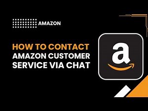 How to Contact Amazon Customer Service via Chat