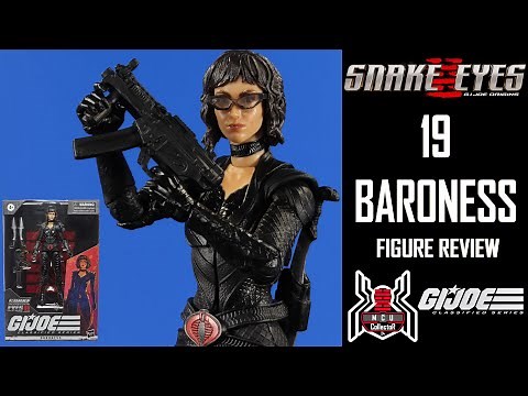 GI Joe Classified Series 19 BARONESS Snake Eyes Origins Movie Figure Review