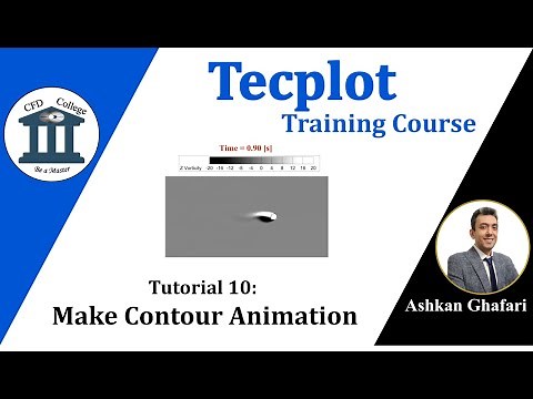 Tecplot Tutorial 10 | How to make contour animation in Tecplot in 2D simulation?
