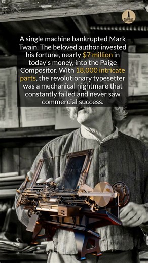 54K views · 281 reactions | A single machine with 18,000 parts bankrupted the legendary author Mark Twain. #history #historyfacts #marktwain | Ancient Revealed | Facebook