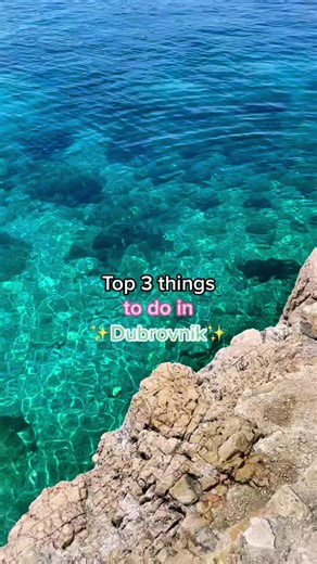 Top 3 Things to Do in Dubrovnik