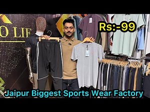 Rs:-99🔥/Biggest Sports Wear Manufacturer/Jaipur Sports Wear Factory/Jaipur Wholesale Market/#tshirt