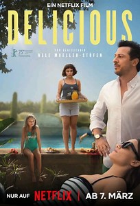 Delicious (Filme), Trailer, Sinopse e Curiosidades - Cinema10