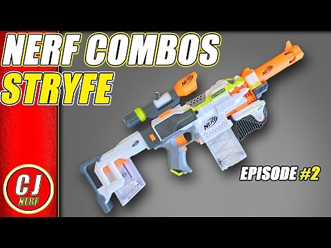 Nerf Modulus Stryfe Combos | (2018) Loadouts Episode #2