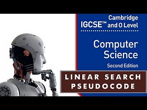 Linear Search algorithm Cambridge O Levels Computer science