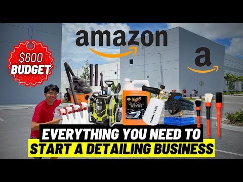 How To Start a Car Detailing Business With Only $600 on Amazon - Detailing Beyond Limits