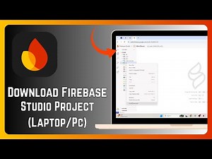 How To Download Firebase Studio Project - Complete guide