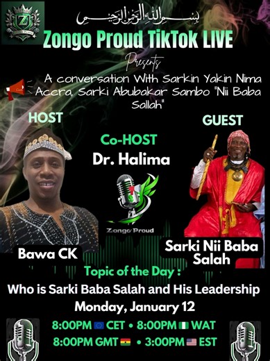Voice of the Zongo: A Conversation with Sarki Nii Baba Salah Zongo leadership is not noise — it is wisdom, history, and responsibility. Join us LIVE for a rare, grounded conversation with Sarkin Yakin Nima (Sarki Nii Baba Salah), a respected figure serving both Nima and the Osu Chiefs. We talk heritage, leadership, unity, and the future of the Zongo — directly from the source. 🗓 Monday, January 12, 2026 ⏰ 9:00 PM (Ghana Time) 📍 LIVE on TikTok Come listen. Come learn. Come represent. #ZongoProu