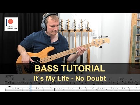 It´s My Life - No Doubt | Bass Tutorial (Sheet + TABs)