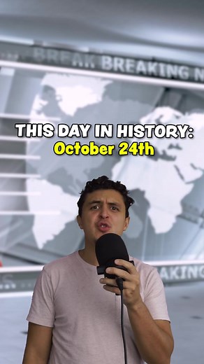 What happened in history on October 24th? #history #news | what happens on the 24th