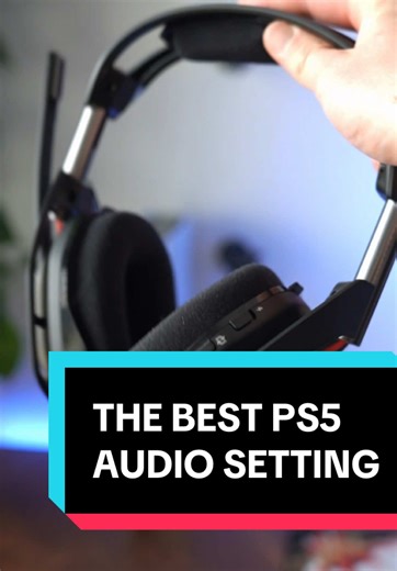 The Best PS5 Audio Setting for Gaming