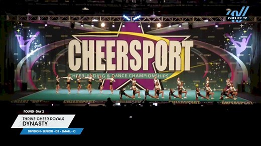 Thrive Cheer Royals - Dynasty [2025 L4 Senior - D2 - Small - C Day 2] 2025 CHEERSPORT National All Star Cheerleading Championship