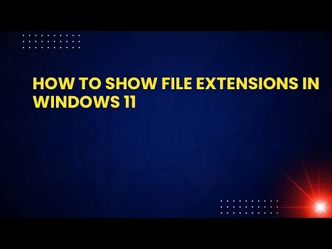 How to Show File Extensions in Windows 11
