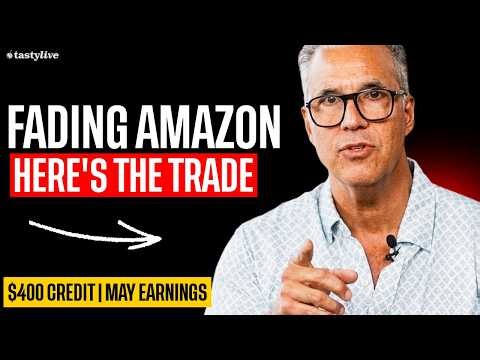 Amazon Is Up 2% Today. Tony Battista Is Fading It With a $400 Iron Condor Before Earnings.