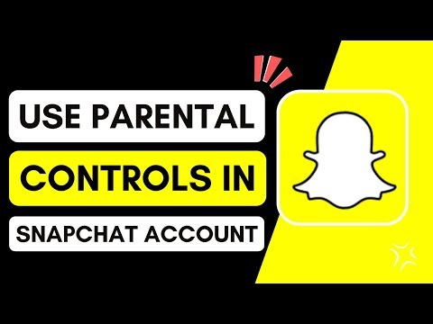 How To Use Parental Controls In Snapchat