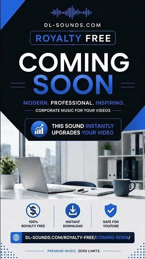 Coming Soon – Corporate Background Music | Royalty Free Business Audio