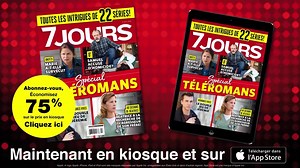 Votre magazine 7 Jours est en kiosque et vous promet une lecture passionnante avec son spécial téléromans! Bonne lecture et bon weekend à tous! | 7 Jours
