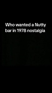 Who wanted a Nutty bar in 1978 nostalgia #vintage #retro #childhoodmemories #childhood #tv #advert #nutty #nuttybar #1978 #70s #70snostalgia #nostalgia #chocolate #candy #sweet #retro #vintage #oldschool | Nostalgia Wizard